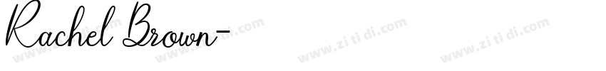 Rachel Brown字体转换